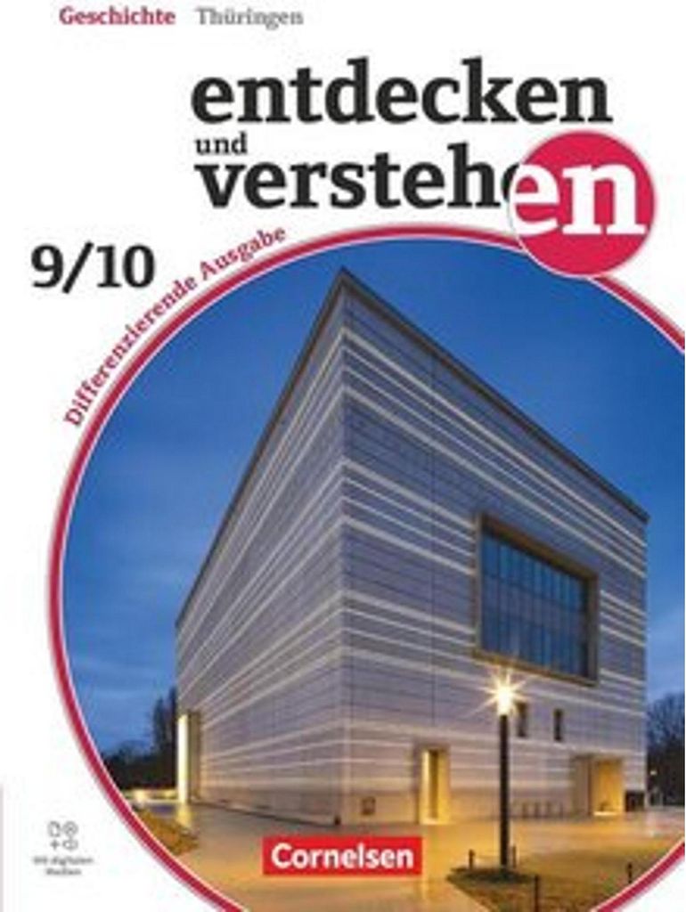 Entdecken und verstehen - Geschichtsbuch - Differenzierende Ausgabe Thüringen - Ausgabe ab 2024 - Band 3: 9./10. Schuljahr