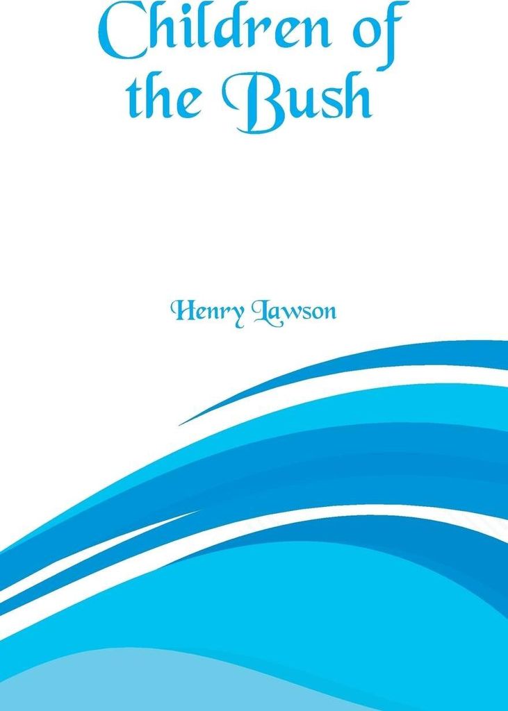 Children of the Bush