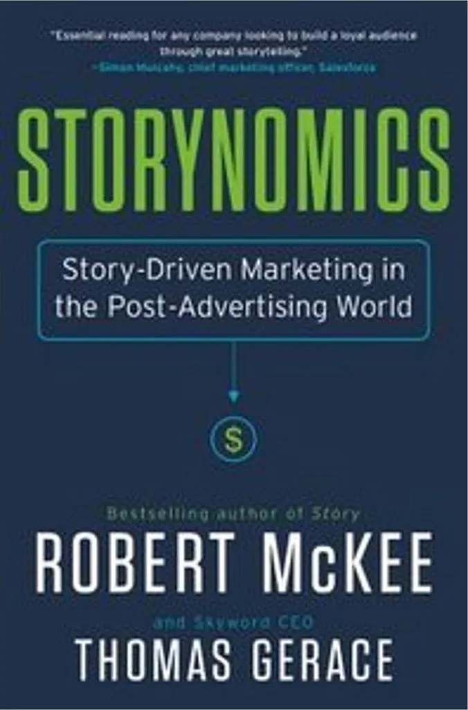 Storynomics par Robert McKee : Maîtrisez le Storytelling pour Entreprise