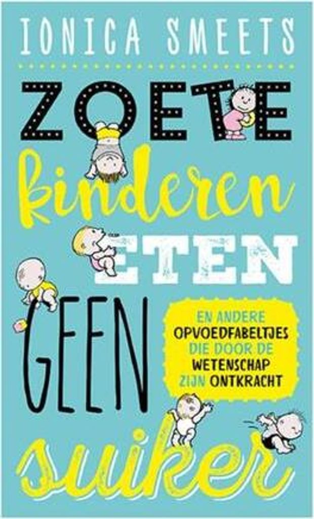 Zoete kinderen eten geen suiker