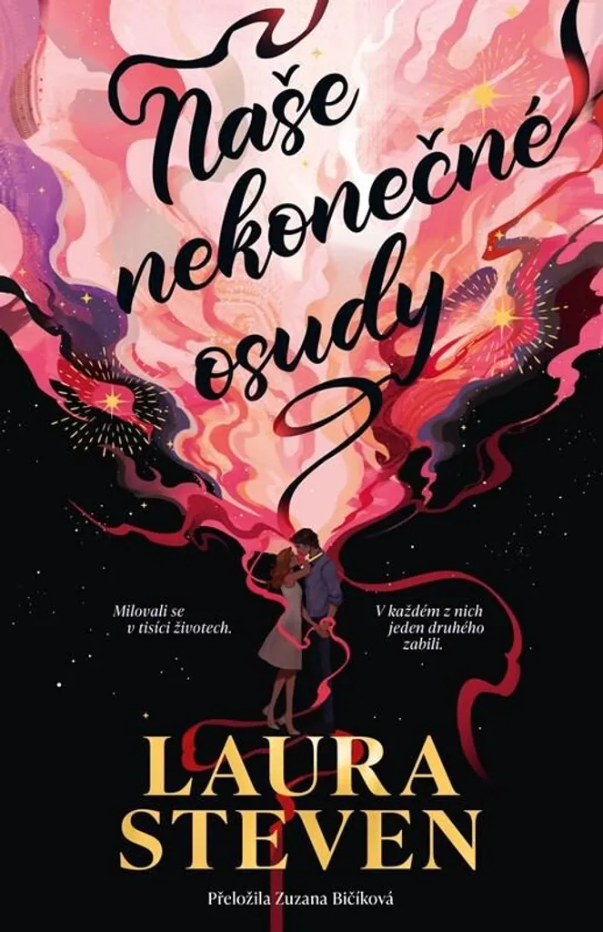 Livre Naše nekonečné osudy Laura Steven : Briser le cycle YA