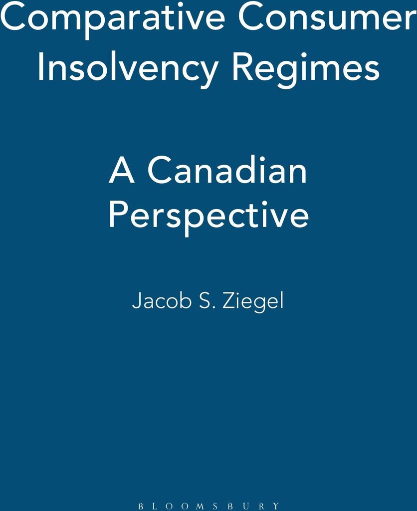 Ziegel, J: Comparative Consumer Insolvency Regimes