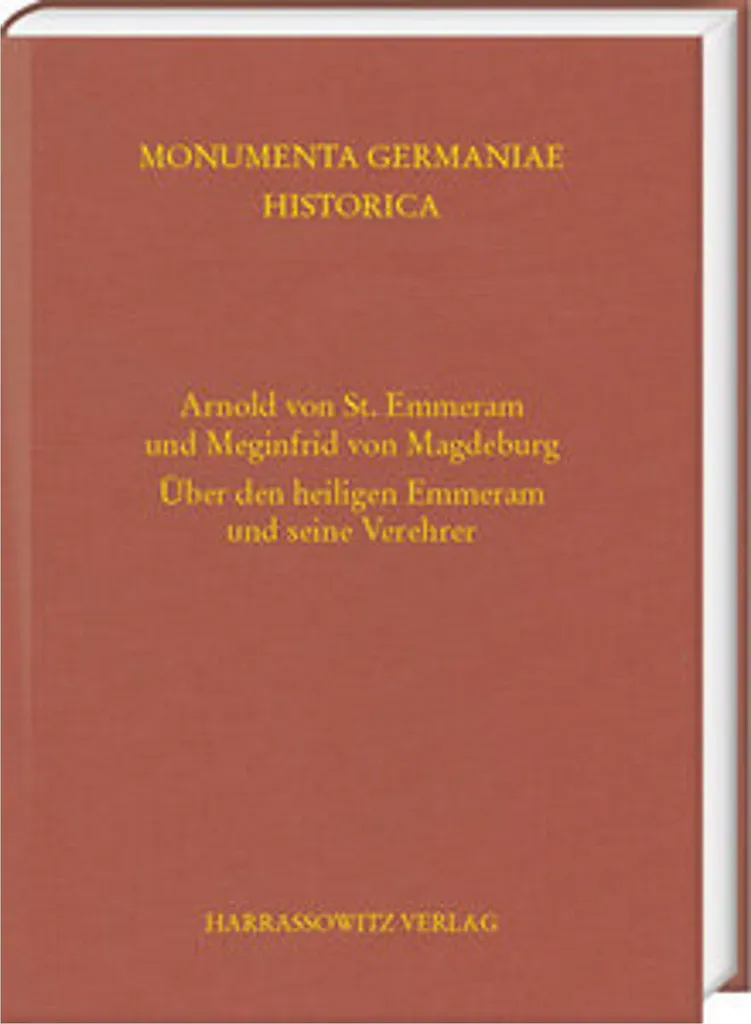 Arnold von St. Emmeram : Comprendre Meginfrid von Magdeburg - Analyse