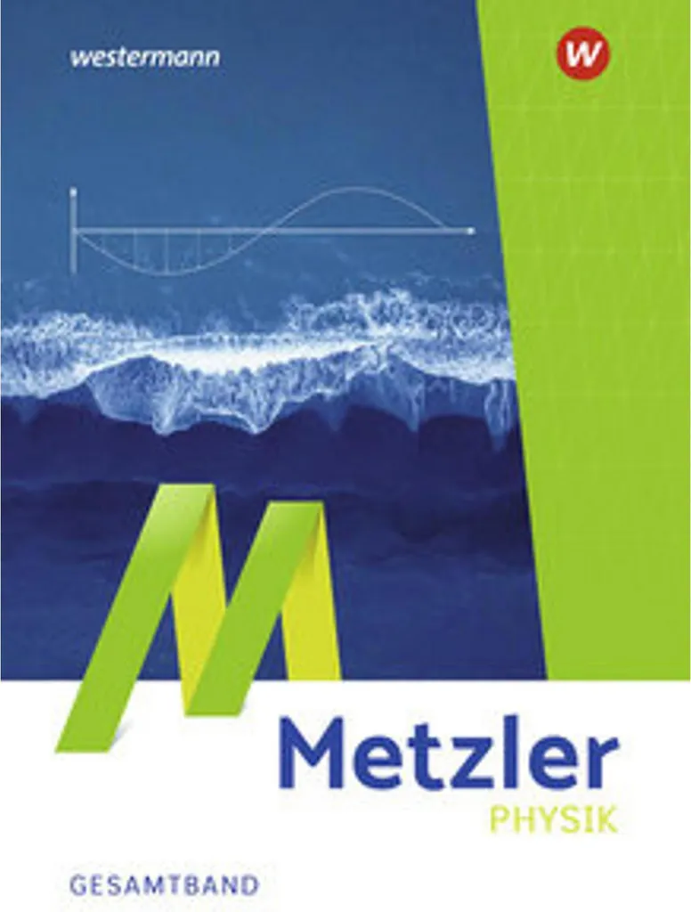 Manuel Metzler Physik SII pour comprendre la physique sans difficultés