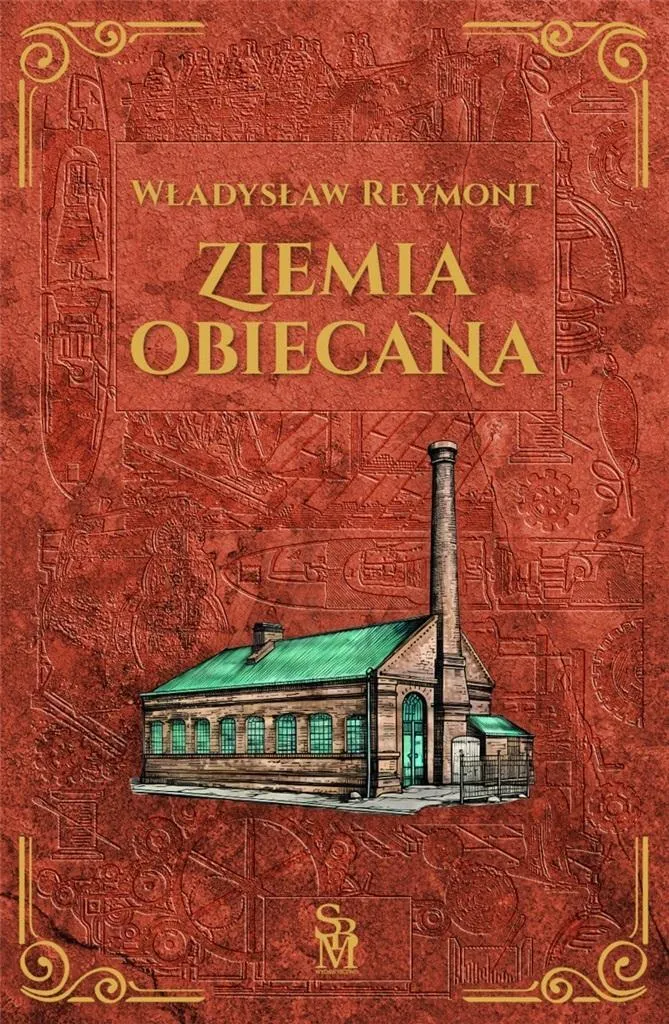 Ziemia Obiecana de Wladyslaw Reymont Edition Intégrale Littérature