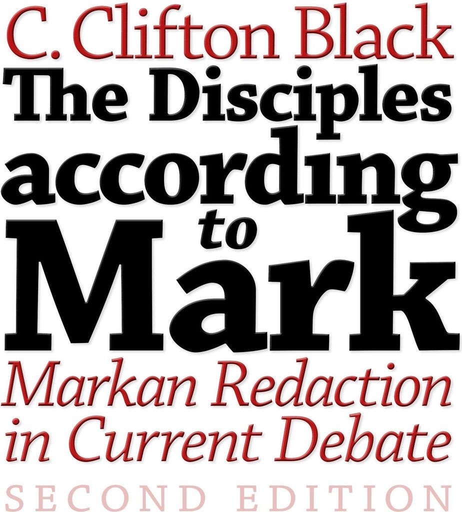 The Disciples According to Mark
