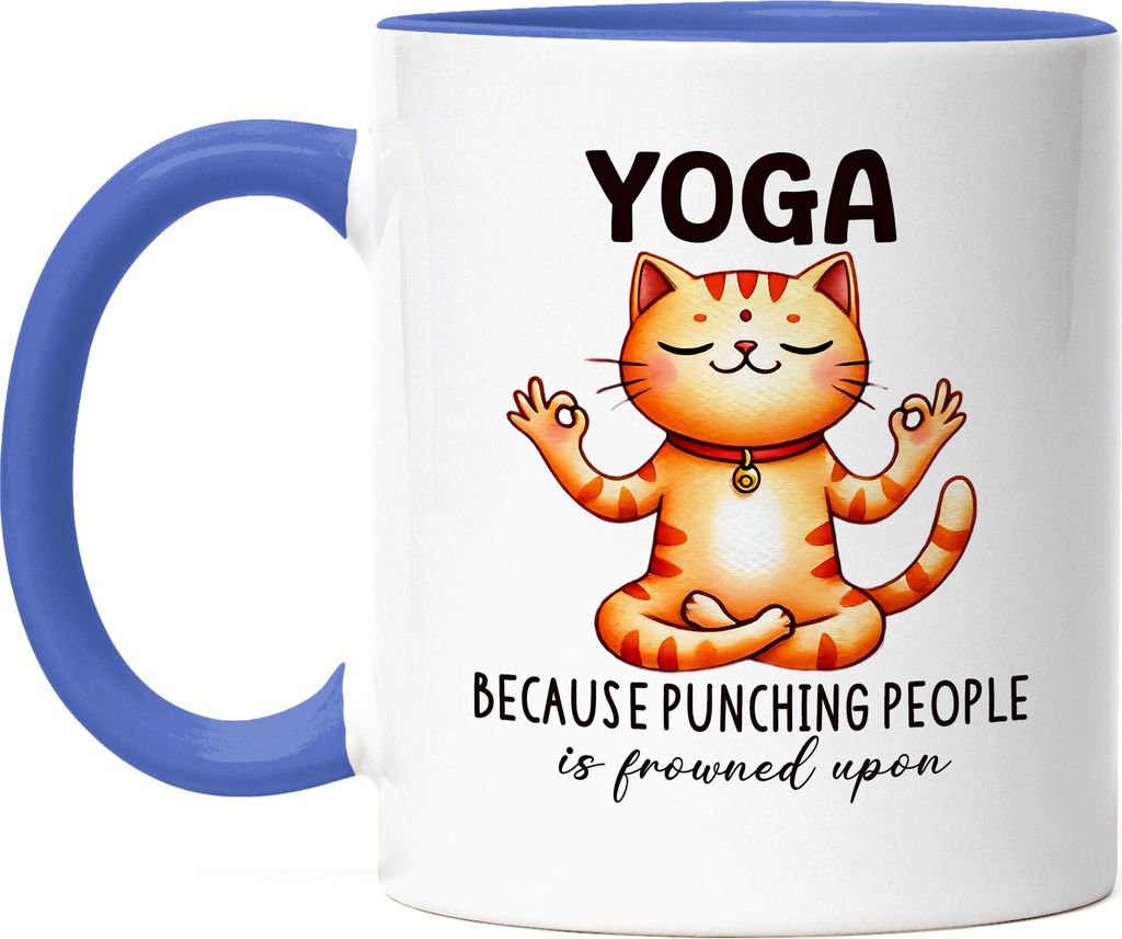 Yoga Because Punching People Is Frowned Upon Tasse Blau Geschenkidee für Yoga-Fans und Katzenliebhaber