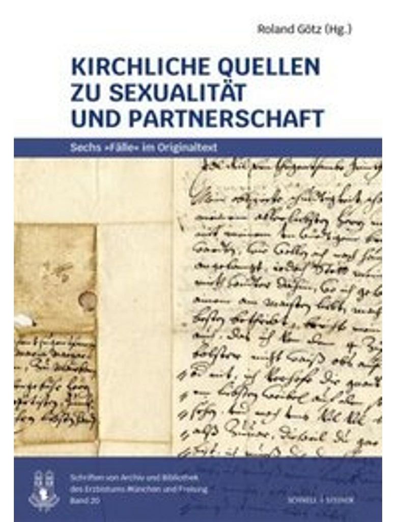 Kirchliche Quellen zu Sexualität und Partnerschaft
