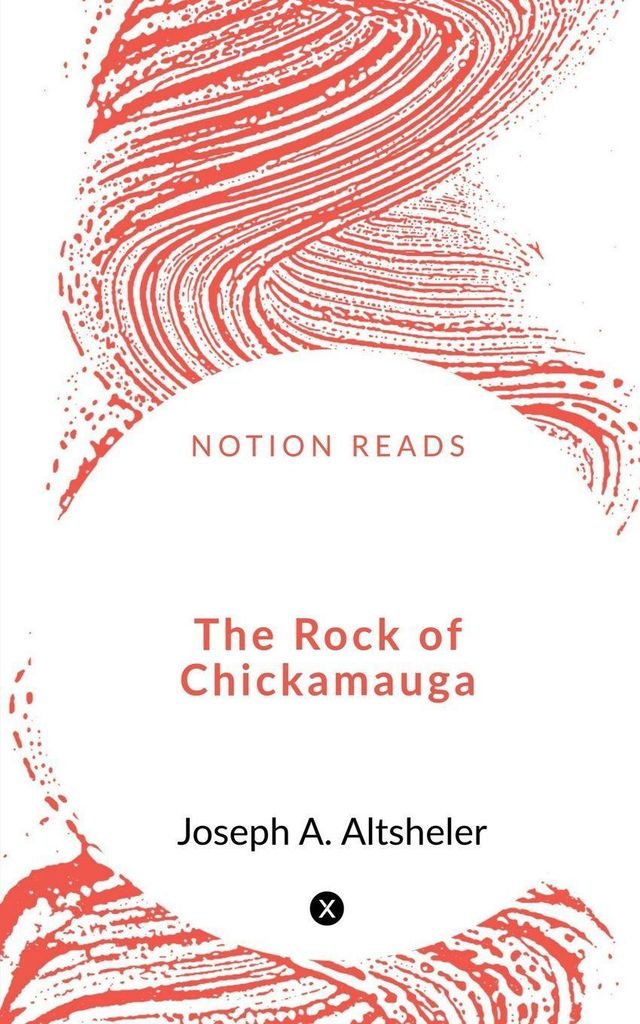 The Rock of Chickamauga