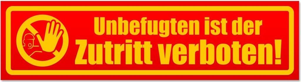 Kiwistar - Autoaufkleber - Rot - 60 x 16 cm - Unbefugten Zutritt verboten - Hinweis Aufkleber Sticker für Auto, Kfz, Fahrrad, PKW, LKW