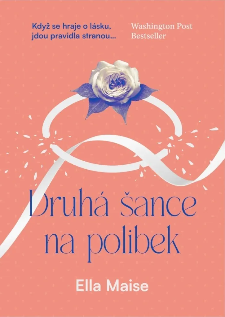 Druhá šance na polibek : Le livre idéal pour renouer avec la passion