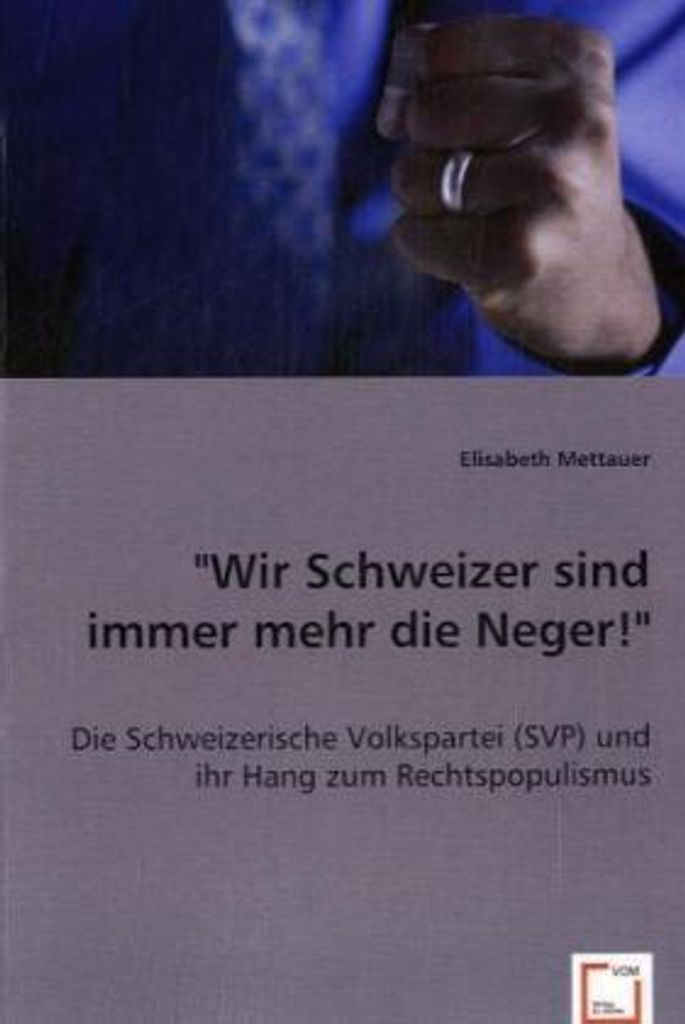 Mettauer, E: "Wir Schweizer sind immer mehr die !"