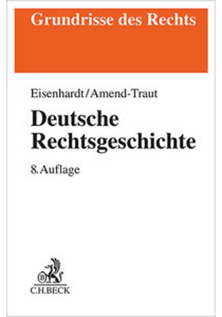 Comprendre le droit allemand avec Deutsche Rechtsgeschichte complet