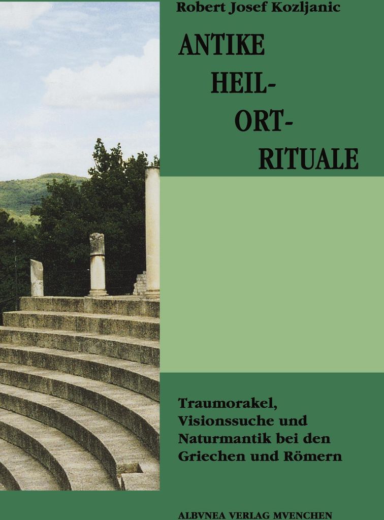 Antike Heil-Ort-Rituale