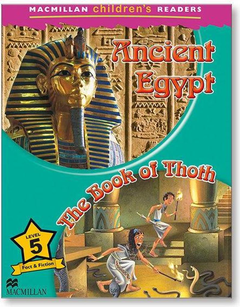 Macmillan Children's Readers 2018 5 Ancient Egypt