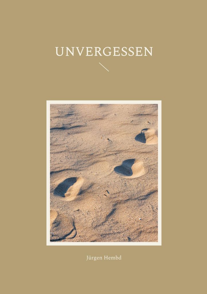 Unvergessen