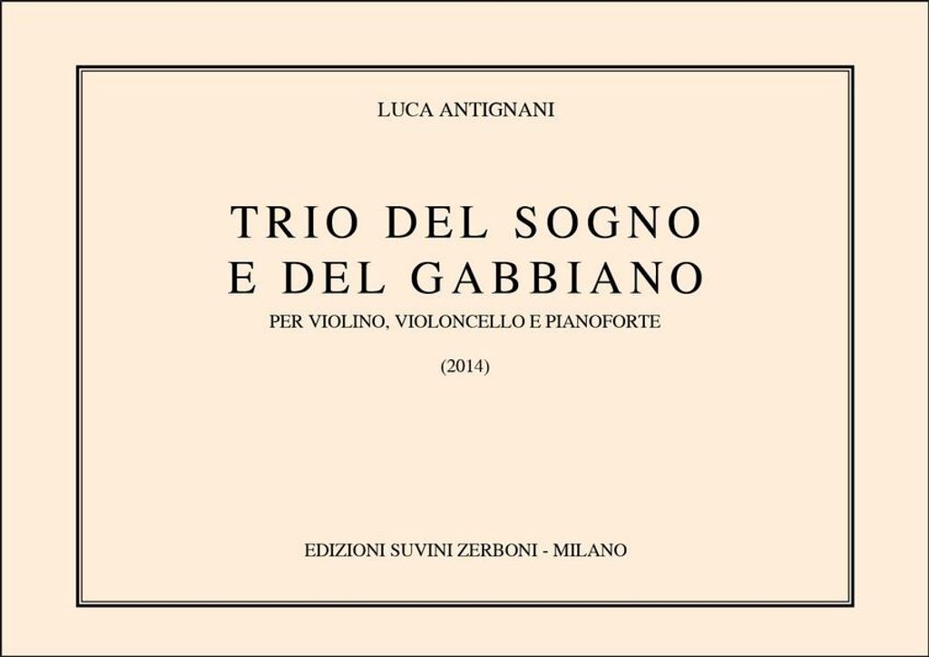 Luca Antignani, Trio del sogno e del gabbiano Violine, Cello und Klavier Buch