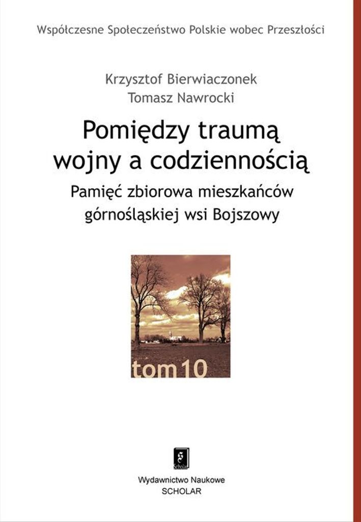 Pomiędzy traumą wojny a codziennością (Buch auf Polnisch)