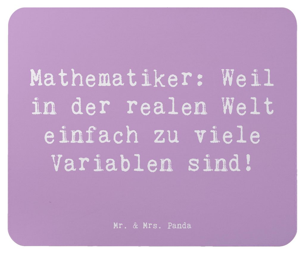 Mr. & Mrs. Panda Mauspad Spruch Mathematiker Leben - Lavendeltraum - Geschenk, Analyse, Mouse Pad, gummi, Mathematik, Mousepad, Mustererkennung, pc...