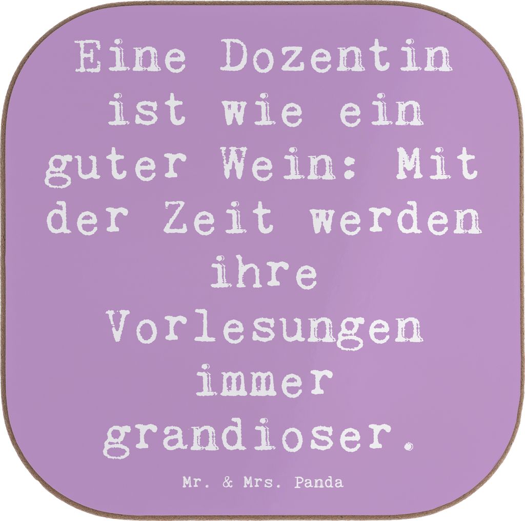 Mr. & Mrs. Panda Untersetzer für Gläser Spruch Dozentin Genuss - Lavendeltraum - Geschenk, Mentorin, bieruntersetzer, Tischuntersetzer, kreative ...