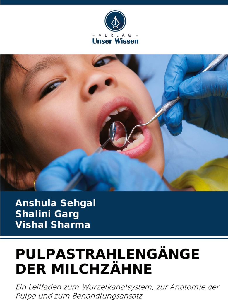 Pulpastrahlengänge Der Milchzähne