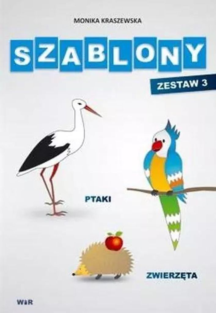 Szablony - Zestaw 3 - Ptaki, zwierzęta - Set 3 - Vögel, Tiere - Monika Kraszewska (Logopädie und Pädagogik; logopädisch-didaktische Hilfsmittel)