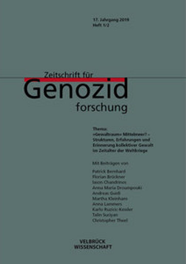 Zeitschrift für Genozidforschung. 17. Jg. 2019 Heft 1/2