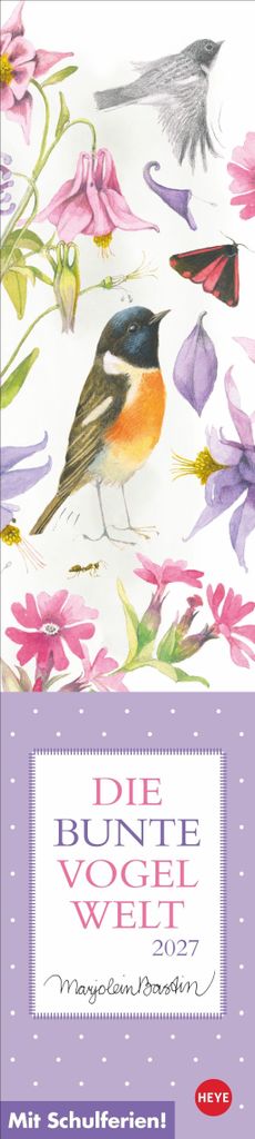 Marjolein Bastin: Die bunte Vogelwelt Langplaner 2027 Produktbild 