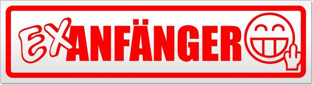 Ex Anfänger Magnetschild Schild magnetisch