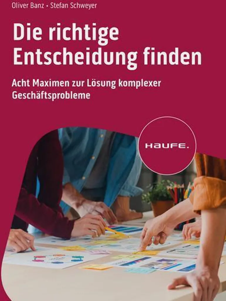 Guide Pratique Die richtige Entscheidung finden pour Mieux Choisir