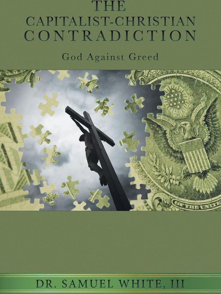 The Capitalist-Christian Contradiction