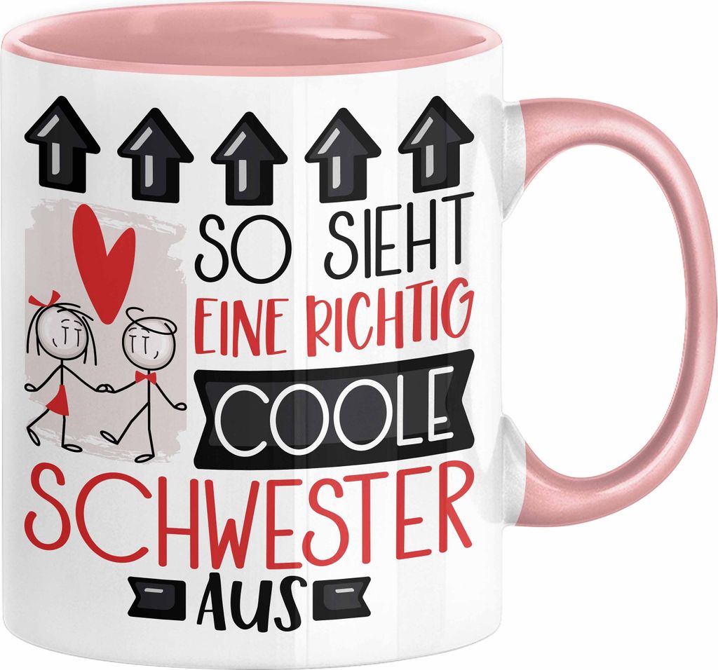 Schwester Geschenk Tasse Lustig Geschenkidee für Schwester Geburtstag So Sieht Eine Richtig Coole Schwester Aus Frauen Spruch Beste Schwester (Rosa)