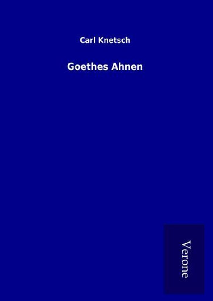 Goethes Ahnen