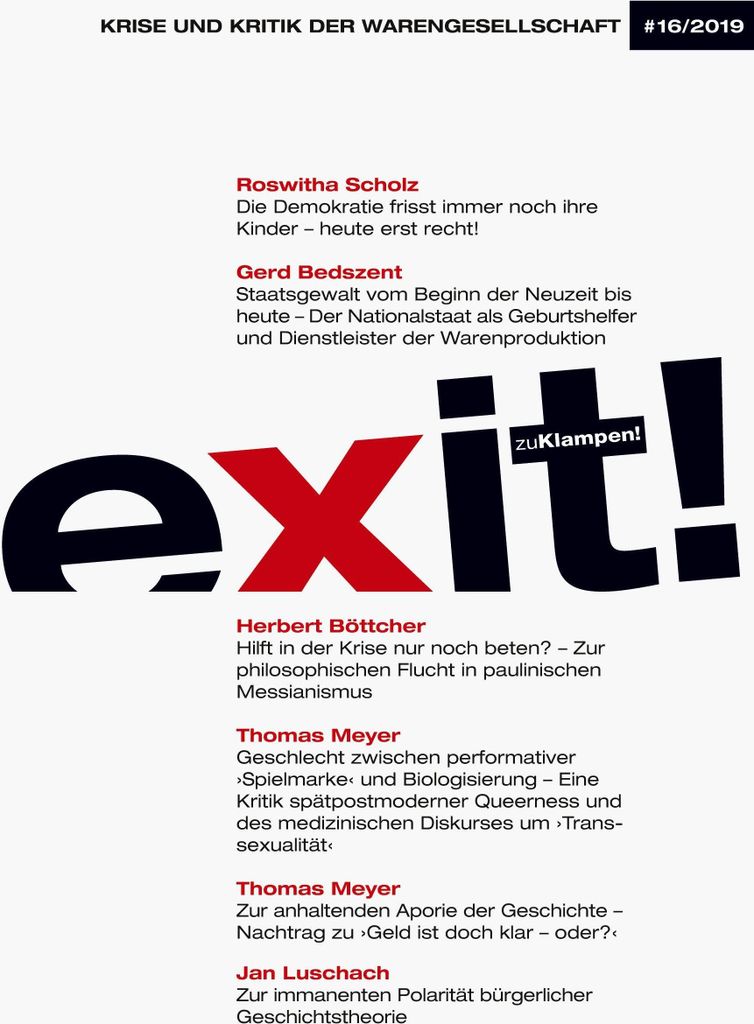 exit! Krise und Kritik der Warengesellschaft