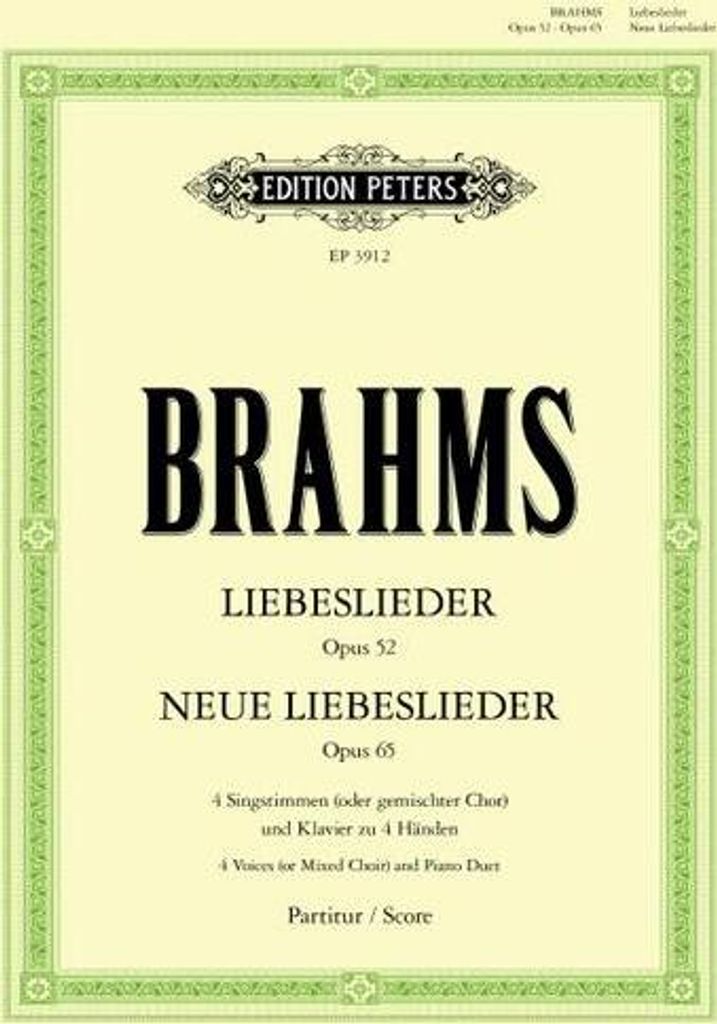 Liebeslieder / Neue Liebeslieder op. 52 / 65: Walzer für 4 Singstimmen und Klavier zu 4 Händen