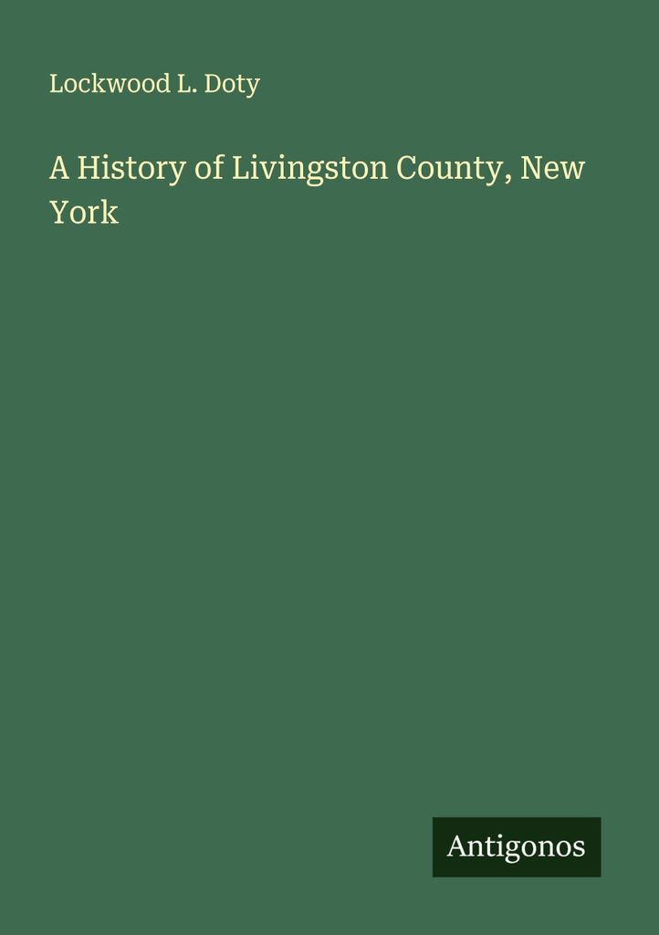 A History of Livingston County, New York