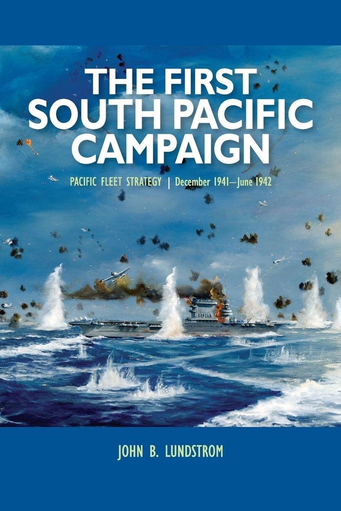 The First South Pacific Campaign