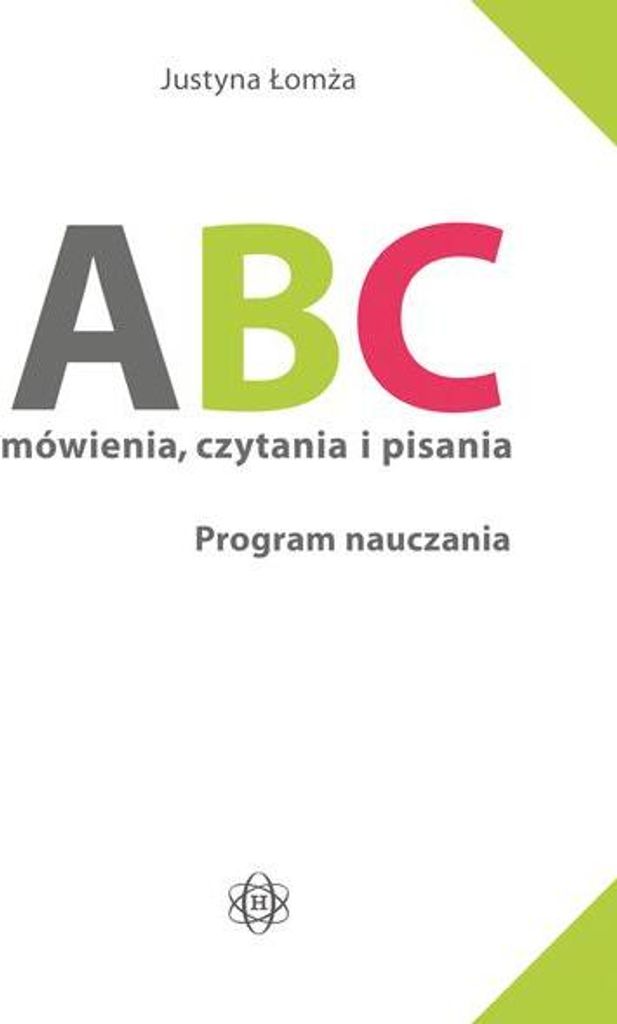Abc Mówienia, Czytania I Pisania. Program Naucz.