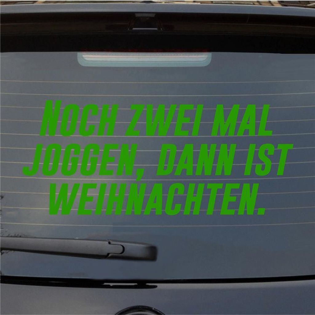 Heckscheibenaufkleber Noch zwei mal Joggen, dann ist Weihnachten 55x23 cm Hellgrün Auto Aufkleber Sticker