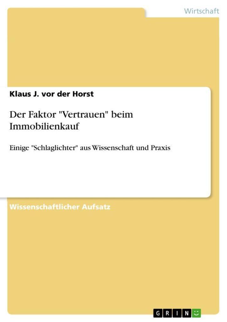 Der Faktor "Vertrauen" beim Immobilienkauf