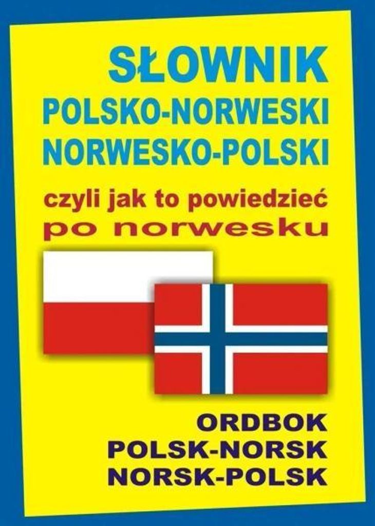 Gordon, J: Slownik polsko-norweski norwesko-polski czyli jak