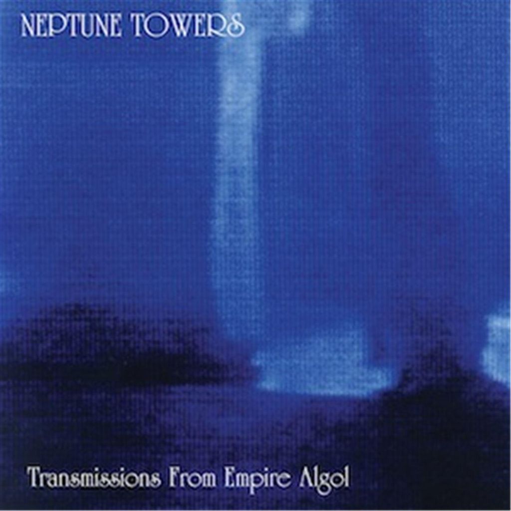 Neptune Towers-Transmissions From Empire Agol (Lim