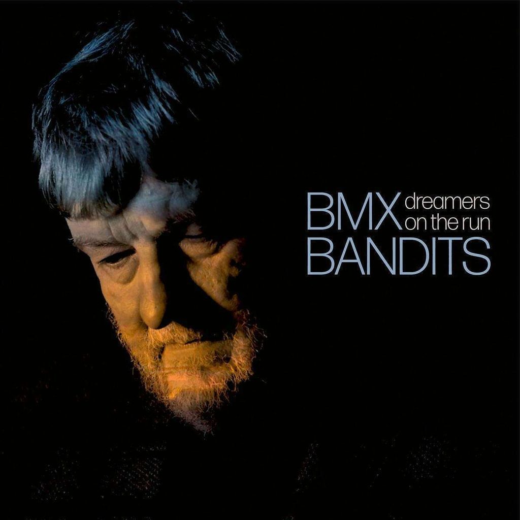 BMX Bandits: BMX Bandits: Dreamers On The Run (Limited Numbered Edition) - - (LP / D)