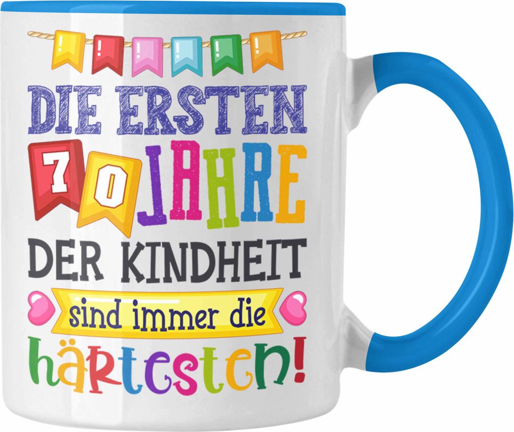 Trendation - 70. Geburtstag Tasse Geschenk Lustig Spruch Oma Opa Geschenkidee 70er (Blau)