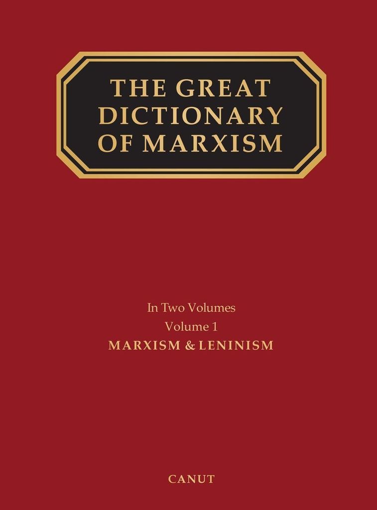 The Great Dictionary of Marxism