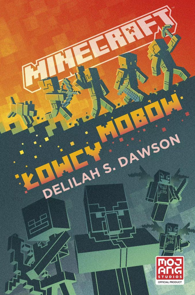 Minecraft £owcy mobów Delilah S. Dawson (Buch auf Polnisch)