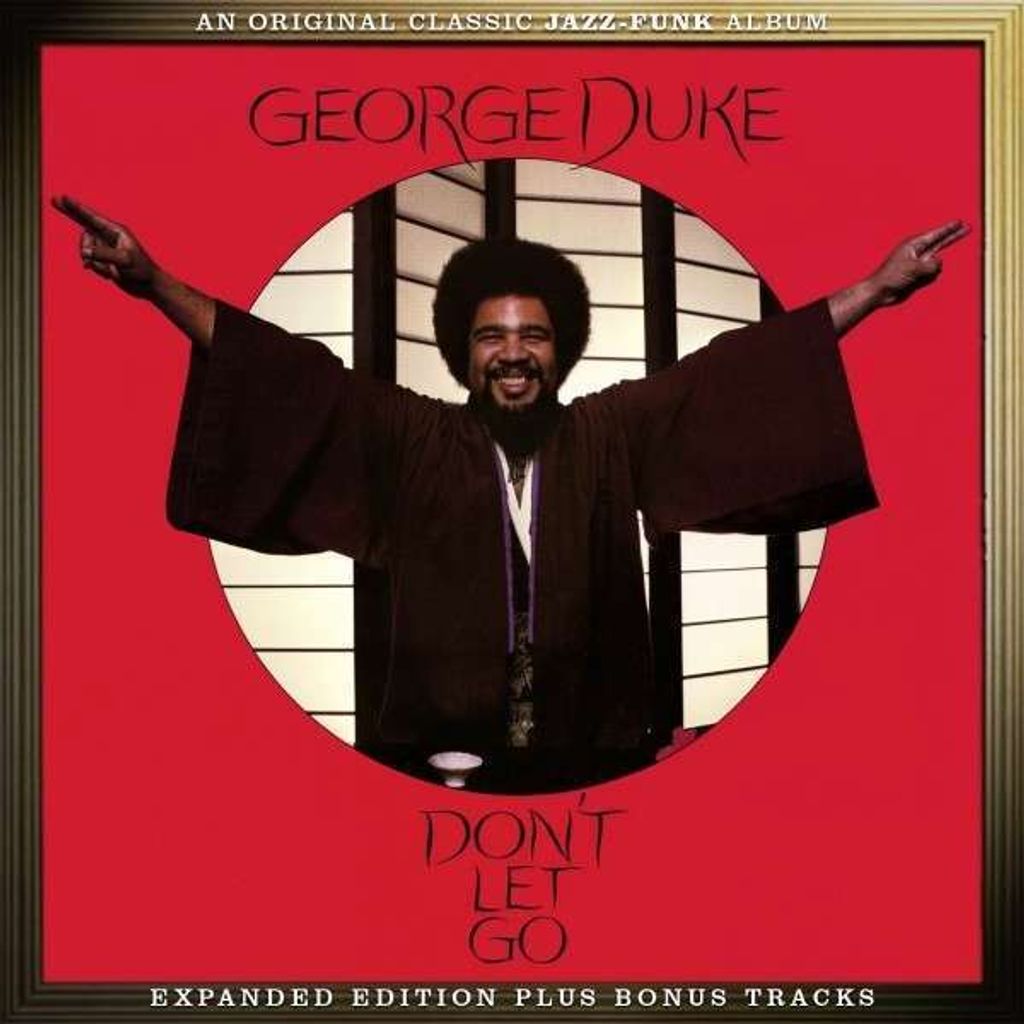Duke,George-Don't Let Go (Expanded Edition)