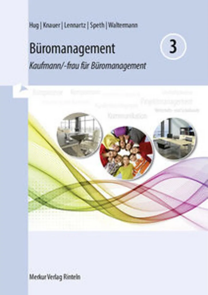 Réussir les Lernfelder 9 à 13 Büromanagement 3 Guide d'Apprentissage