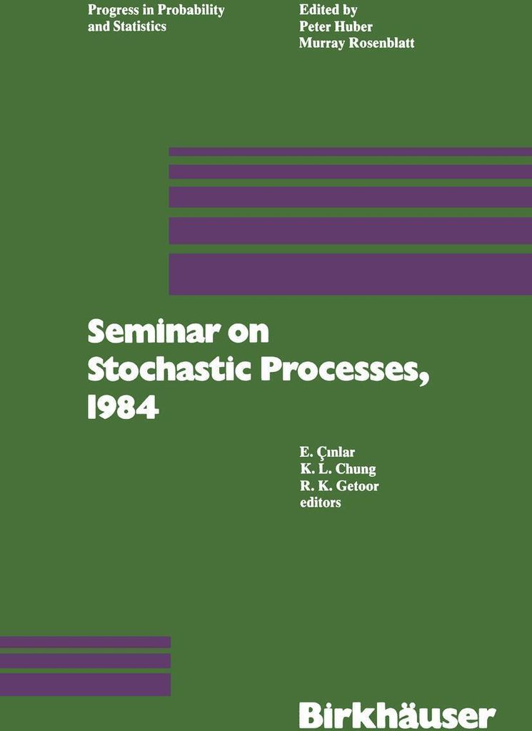 Seminar on Stochastic Processes, 1984