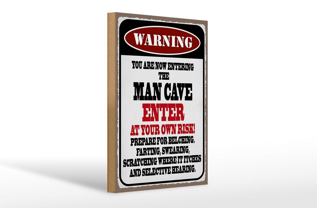 Holzschild Spruch 20x30cm warning man cave enter at your risk